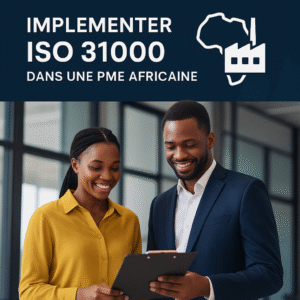 implémenter iso 31000 dans les PME/PMI africaines